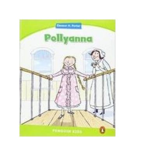 Penguin Kids 4 Pollyanna Reader, Coleen Degnan-Veness