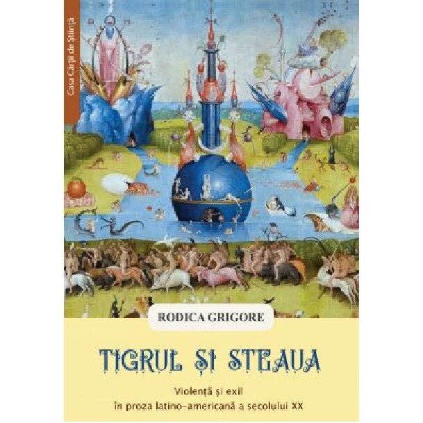 Tigrul si steaua - Rodica Grigore
