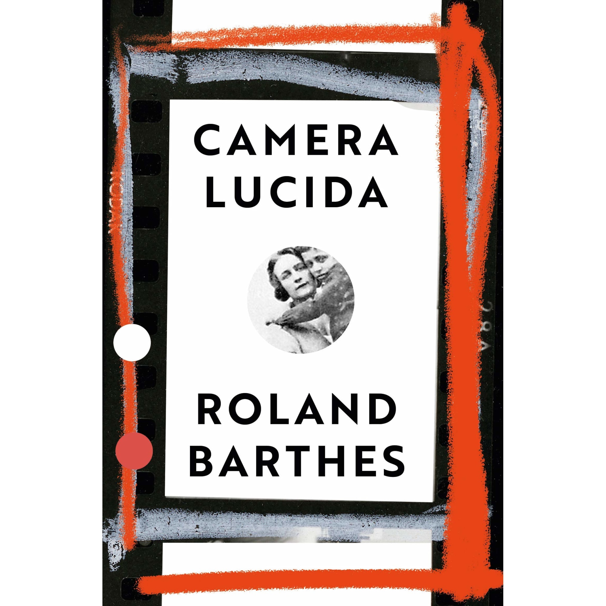 Camera Lucida - Roland Barthes