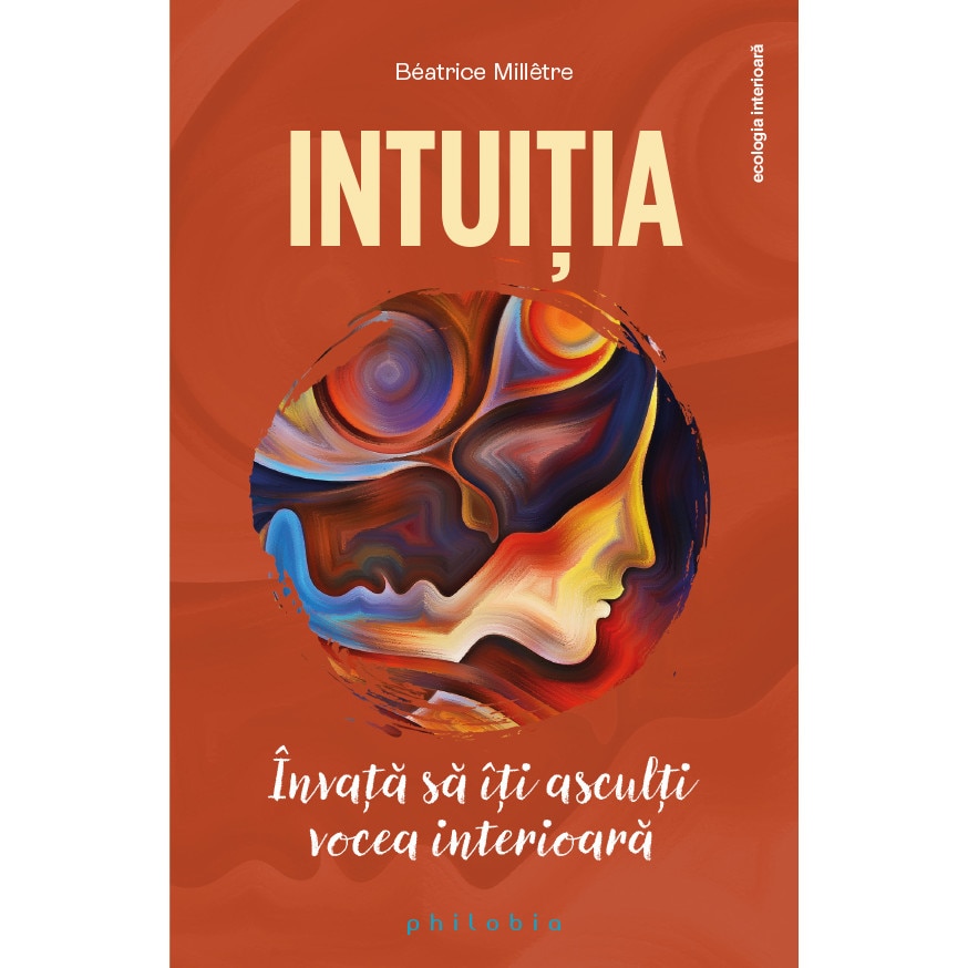 Intuitia - Beatrice Milletre, editia 2021
