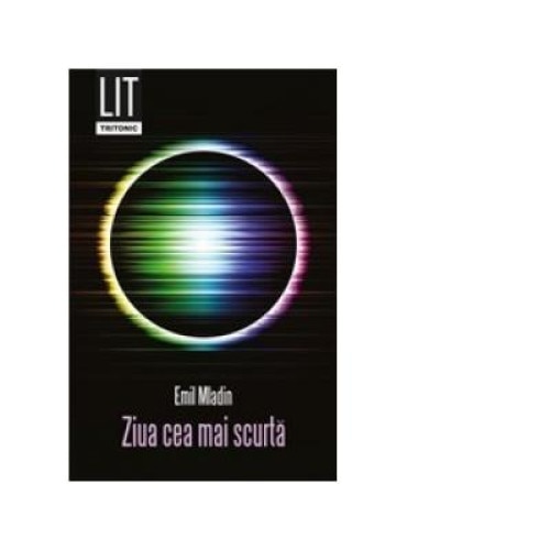 Ziua cea mai scurta, Emil Mladin