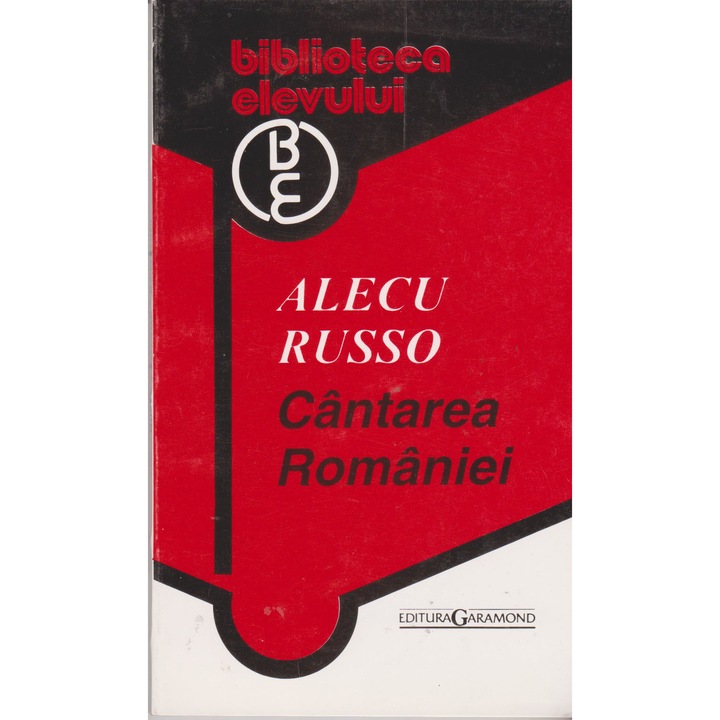 Cantarea Romaniei - Alecu Russo