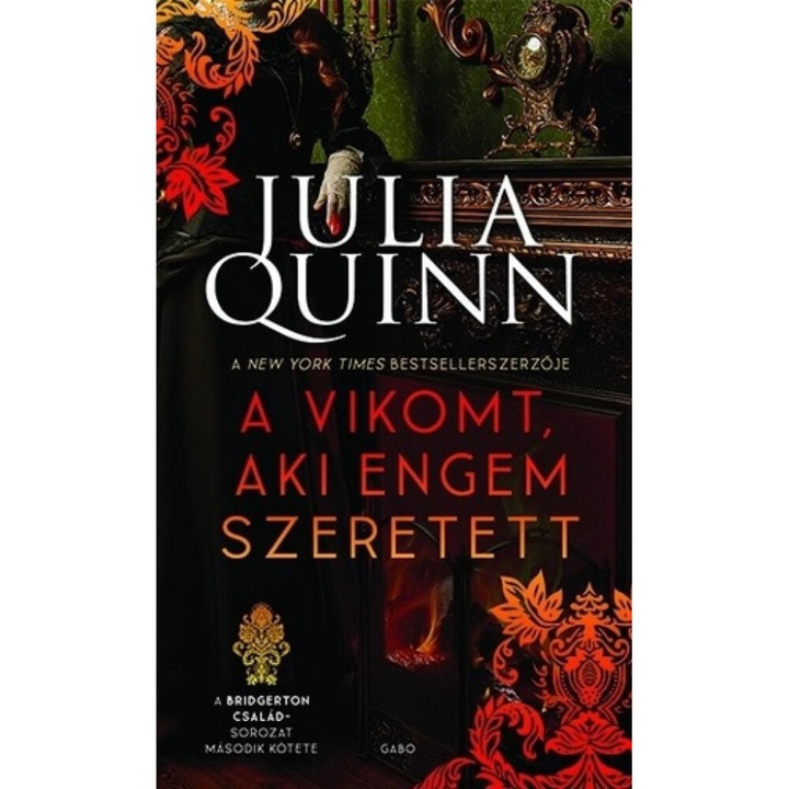 Julia Quinn: A vikomt, aki engem szeretett - A Bridgerton család 2. (új kiadás)