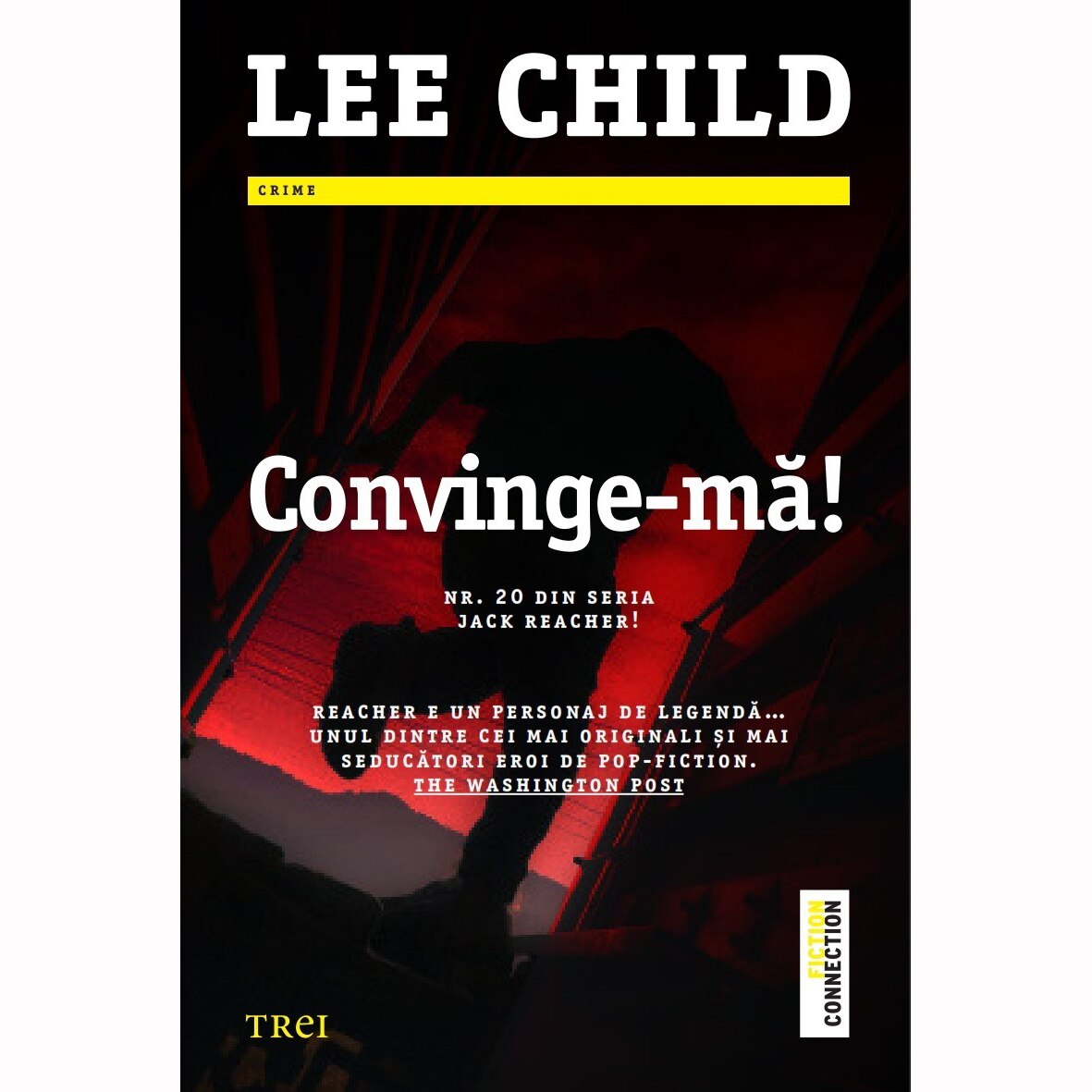 Convinge-ma! - Lee Child