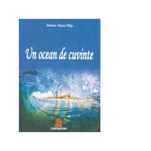 Un ocean de cuvinte, Ileana-Nana Filip