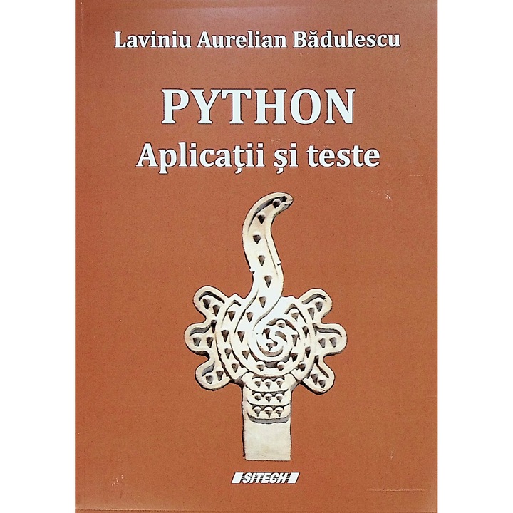 Python Aplicatii si teste - Laviniu Aurelian Badulescu