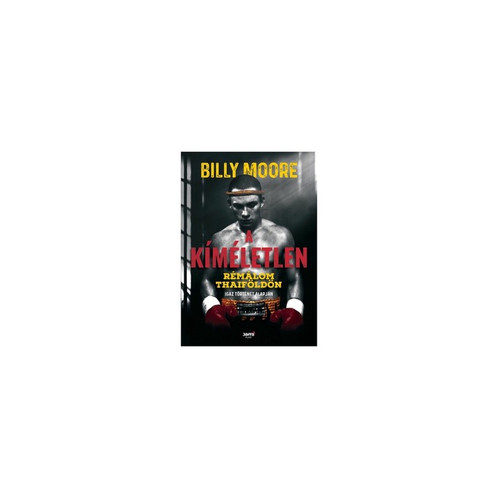 Billy Moore - A kíméletlen