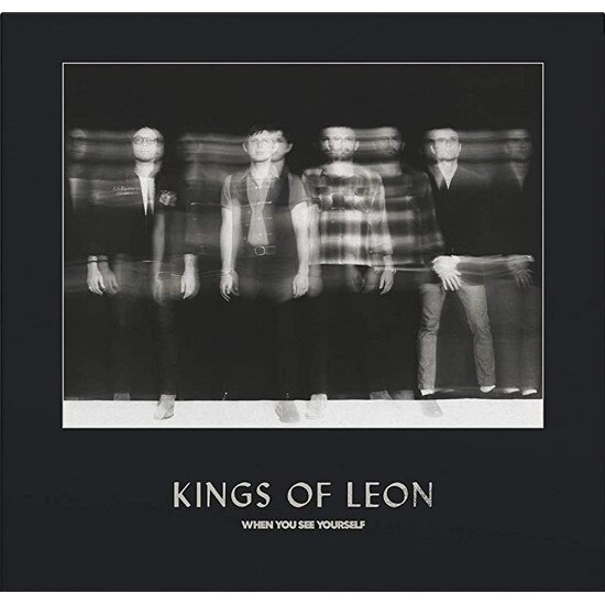 Kings of Leon - When you see yourself (2 Vinyl)