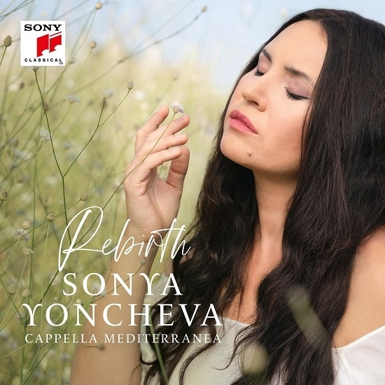 Sonya Yoncheva - Rebirth (CD)
