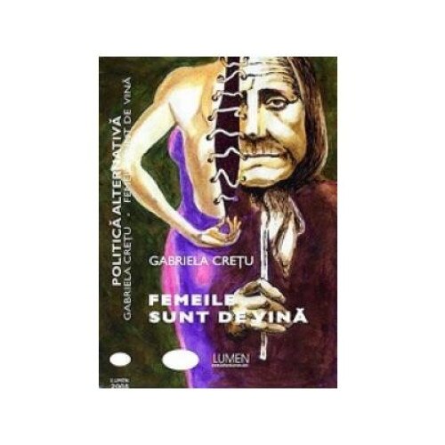 Femeile sunt de vina, Gabriela Cretu