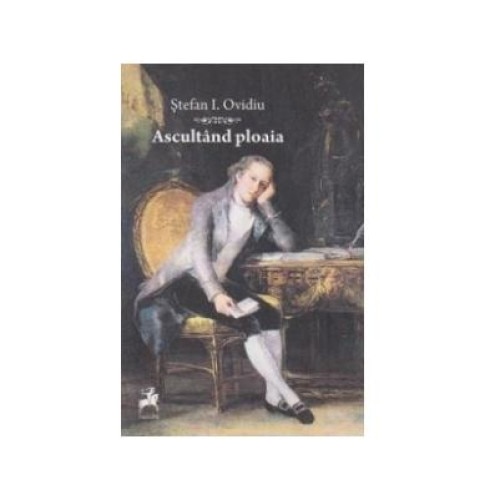 Ascultand ploaia, Stefan I Ovidiu