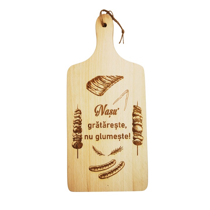 Tocator personalizat "Nasu' gratareste nu glumeste", Lemn, 36x16 cm