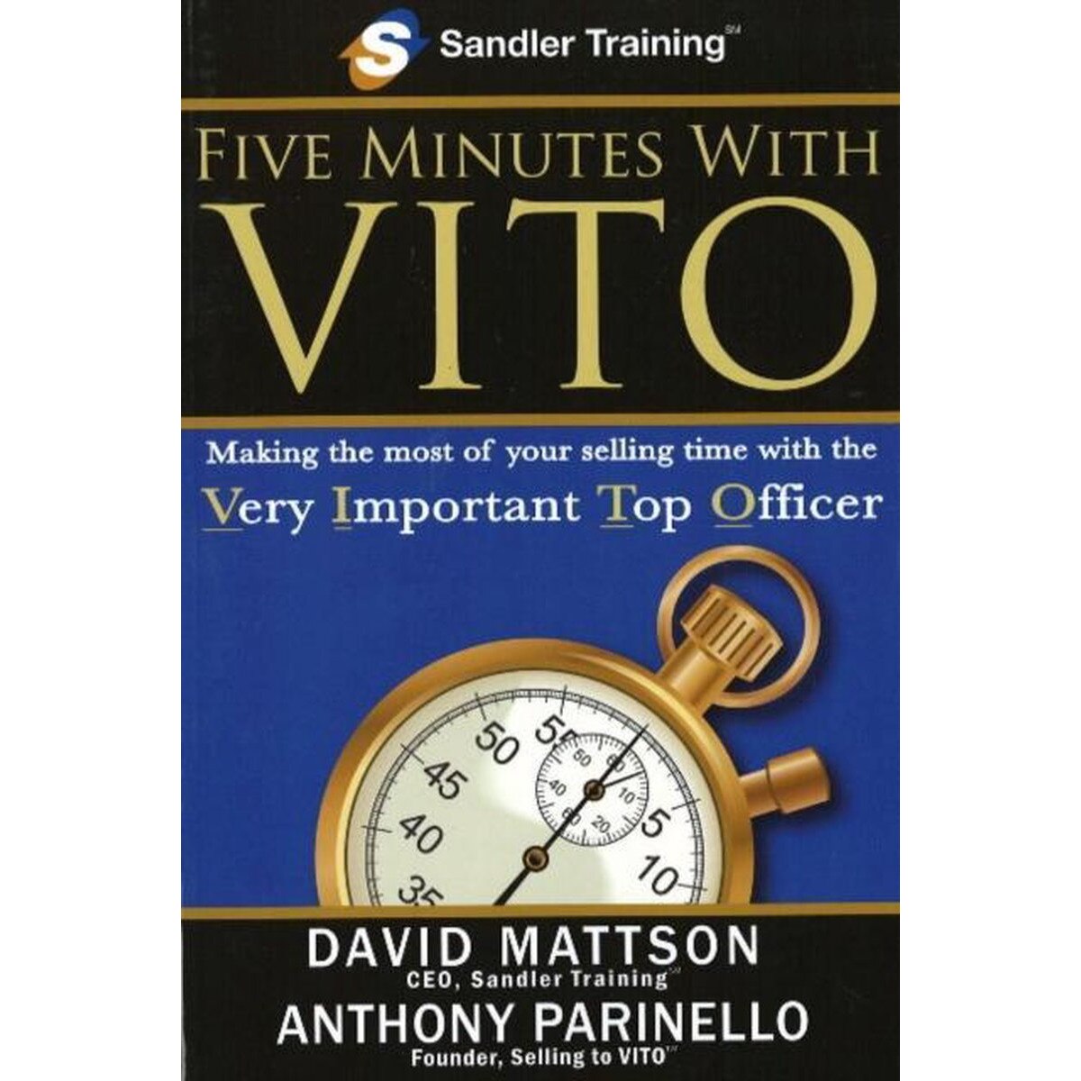 Five Minutes With VITO, David Mattson, Anthony Parinello