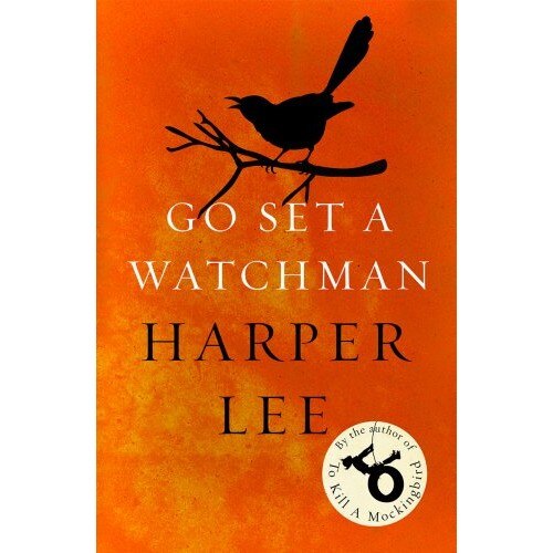 Go Set a Watchman - Harper Lee