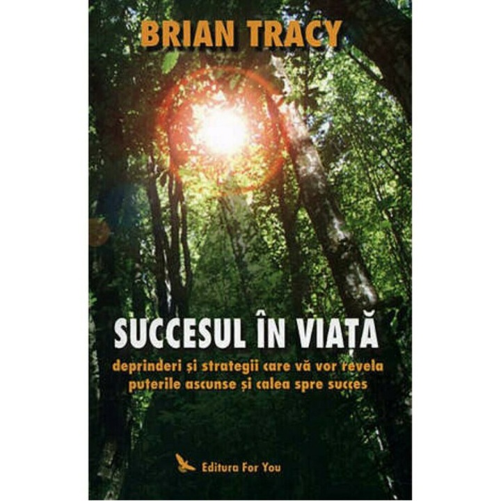 Succesul in viata, Brian Tracy