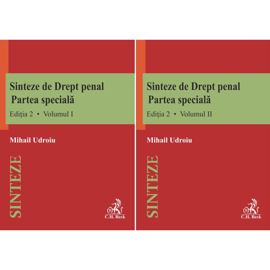 Sinteze de Drept penal. Partea speciala (vol. I + vol. II). Editia 2 - Mihail Udroiu