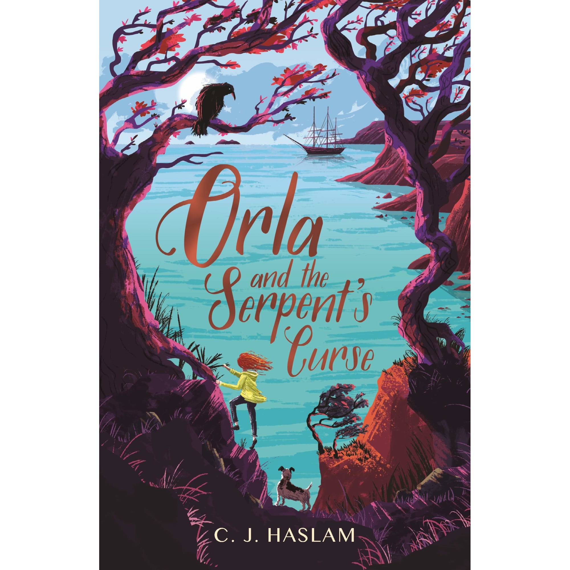 Orla and the Serpent's Curse - C. J. Haslam, ed 2020