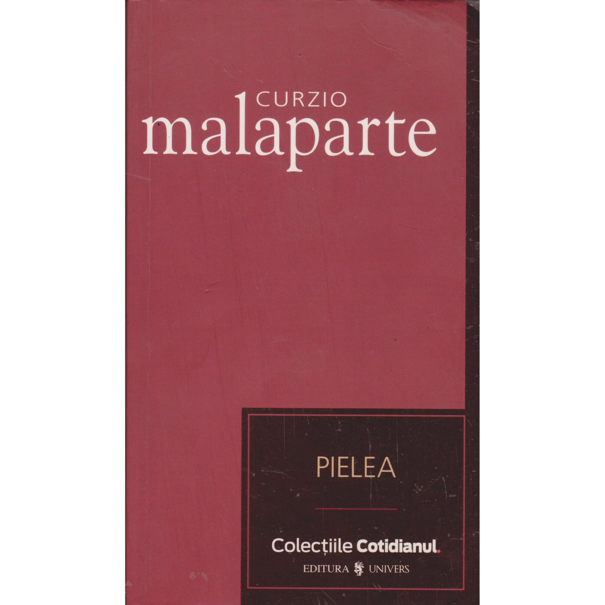 Pielea - Curzio Malaparte