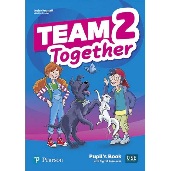 Team Together 2 Pupil's Book with Digital Resources - Lesley Koustaff, Kay Bentley