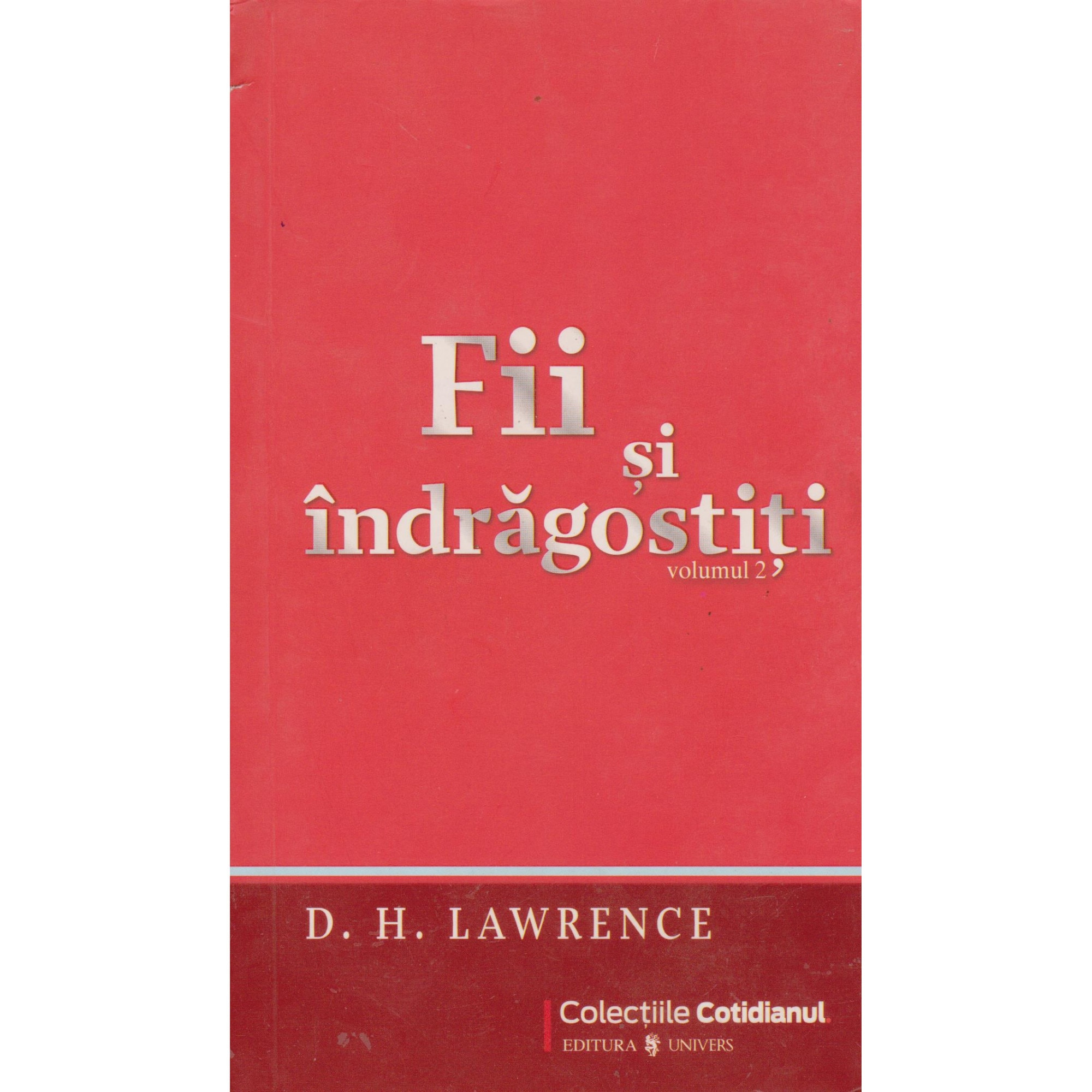 Fii si indragostiti vol. 2 - D. H. Lawrence
