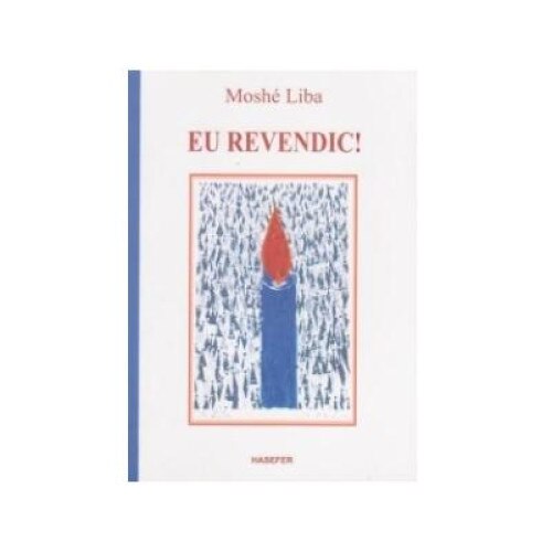 Eu revendic!, Moshe Liba