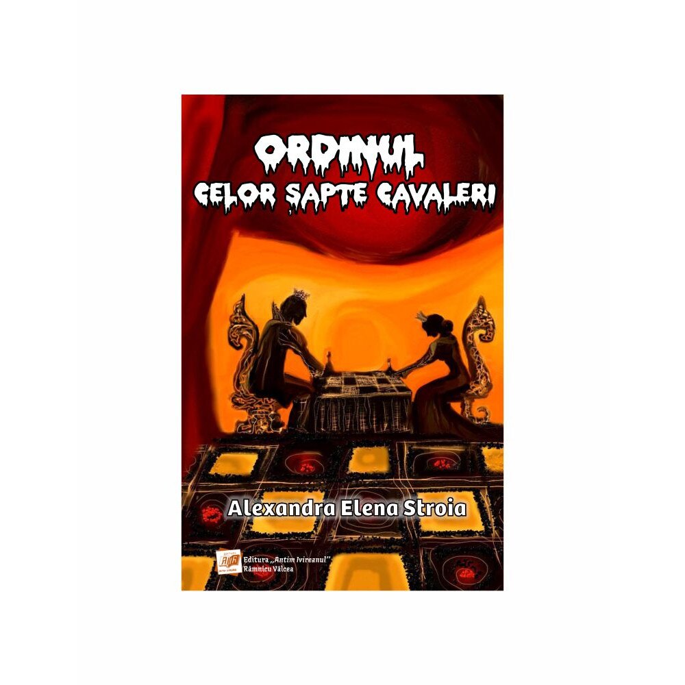 Ordinul celor sapte cavaleri - Alexandra Elena Stroia