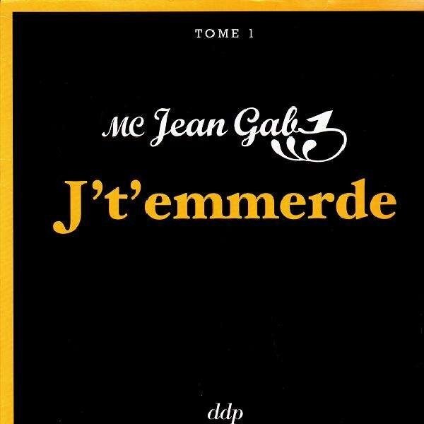 Mc Jean Gab1 - J't'emmerde (CD)
