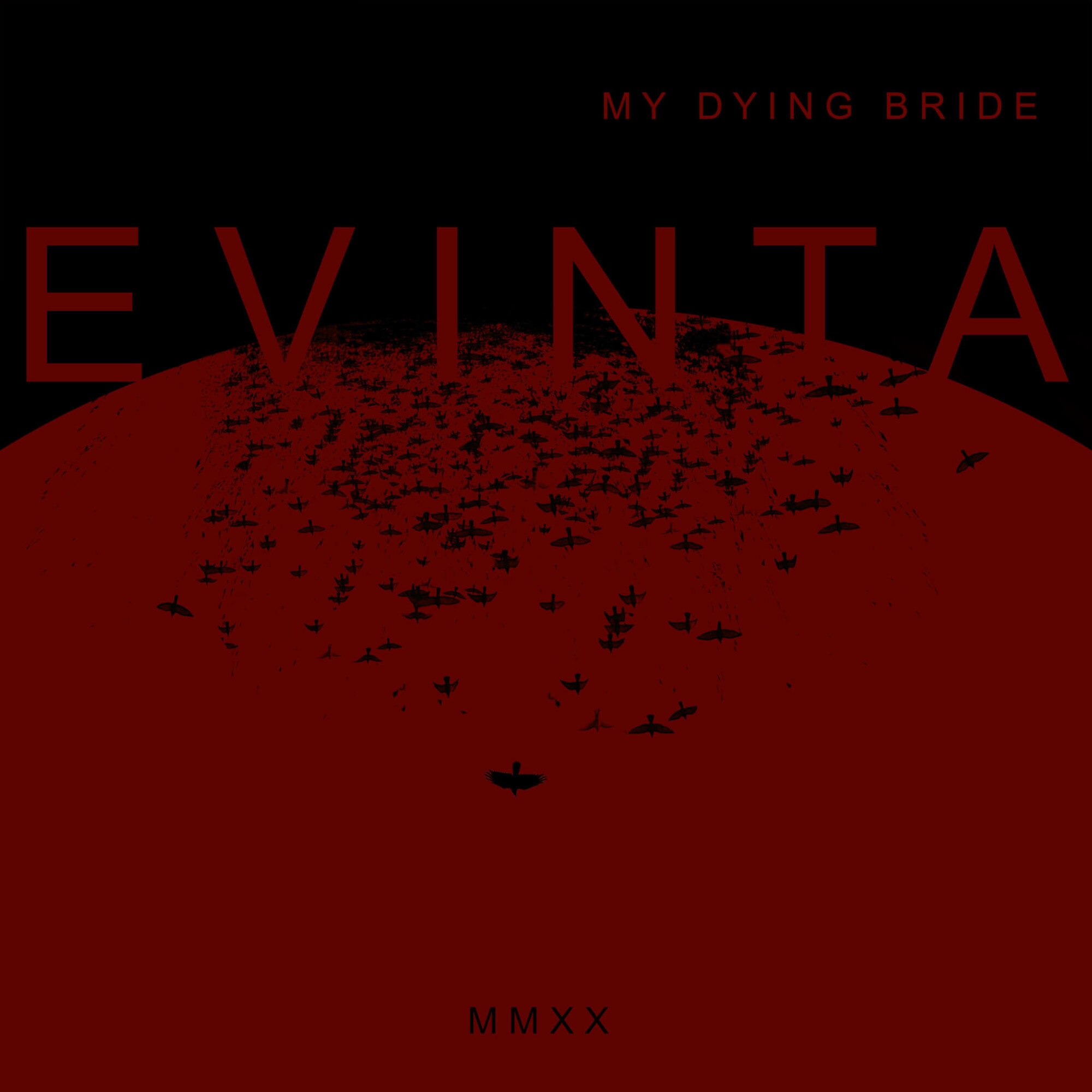 My Dying Bride - Evinta Mmxx =ltd. Ed= (2LP)