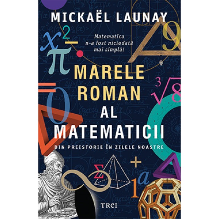 Marele roman al matematicii, Mickael Launay