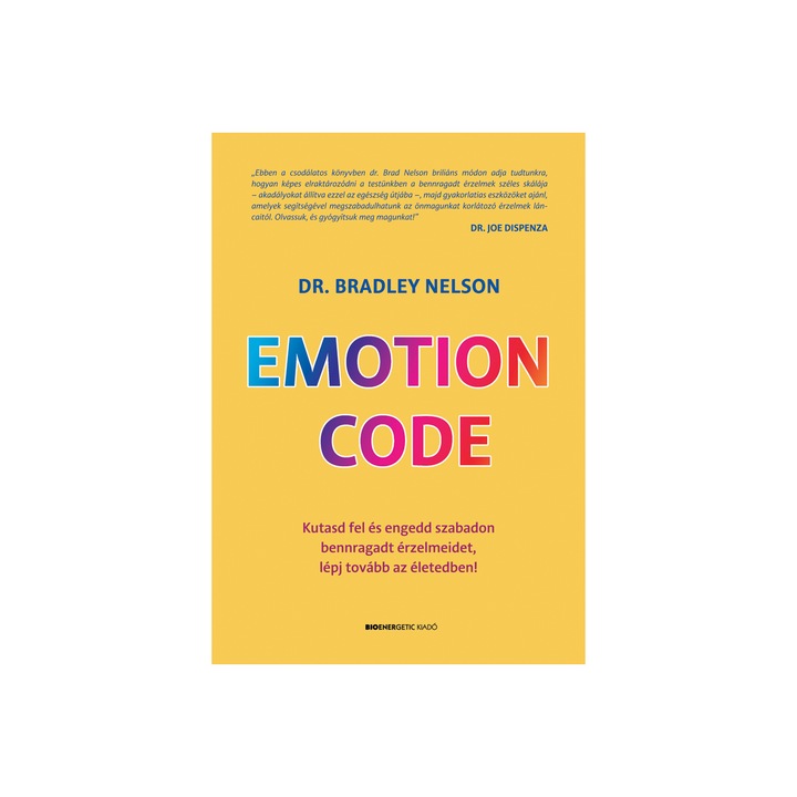 Dr. Bradley Nelson: Emotion Code