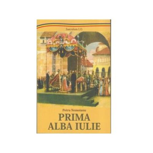 Prima Alba Iulie, Petru Nemoianu