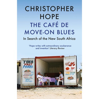 Cafe de Move-on Blues - Christopher Hope Cafe de Move-on Blues - Christopher Hope