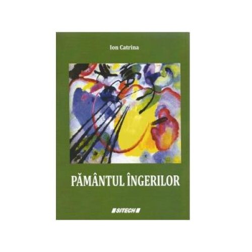 Pamantul ingerilor, Ion Catrina