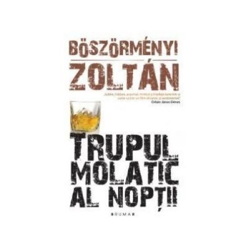 Trupul molatic al noptii, Zoltan Boszormenyi