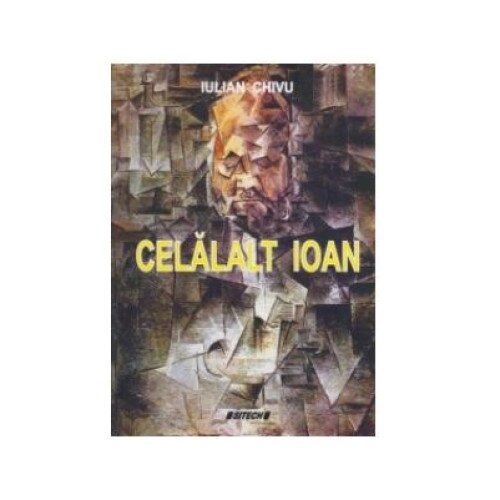 Celalalt Ioan, Iulian Chivu