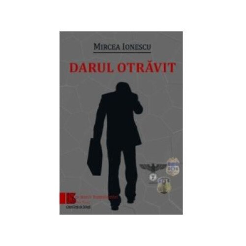 Darul otravit, Mircea Ionescu