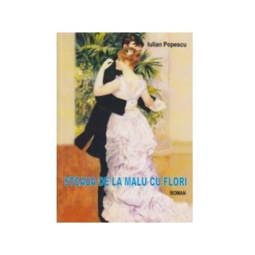 Steaua de la Malu cu Fori, Iulian Popescu