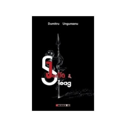 Jertfa si steag, Dumitru Ungureanu