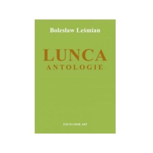 Lunca (Antologie), Boleslaw Lesmian