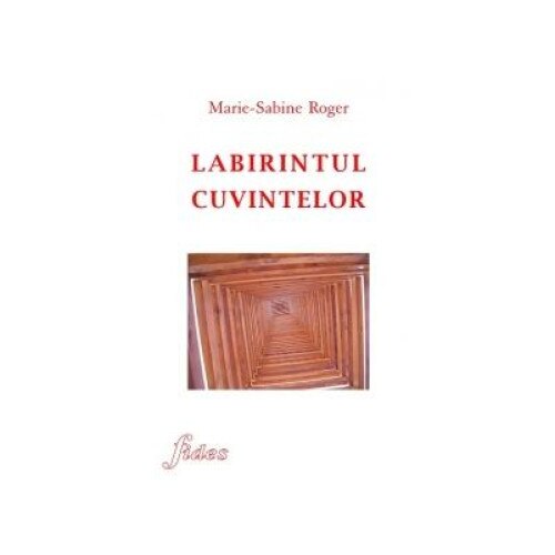 Labirintul cuvintelor, Marie-Sabine Roger