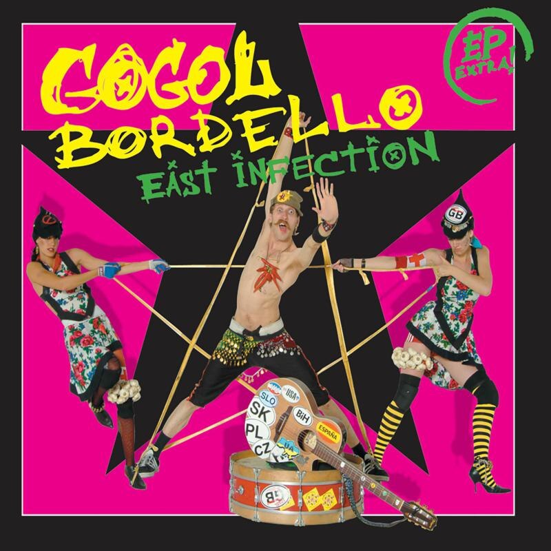 Gogol Bordello - East Infection (CD)