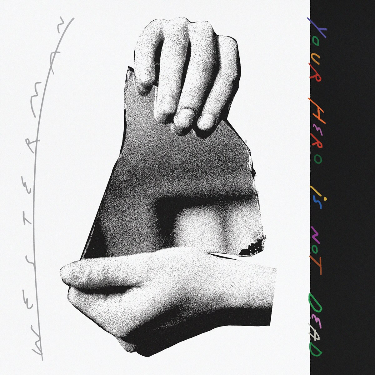 Westerman - Your Hero Is Not Dead =coloured= (LP)