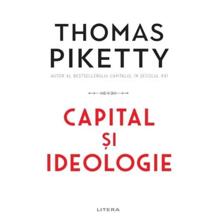 Capital si ideologie, Thomas Piketty