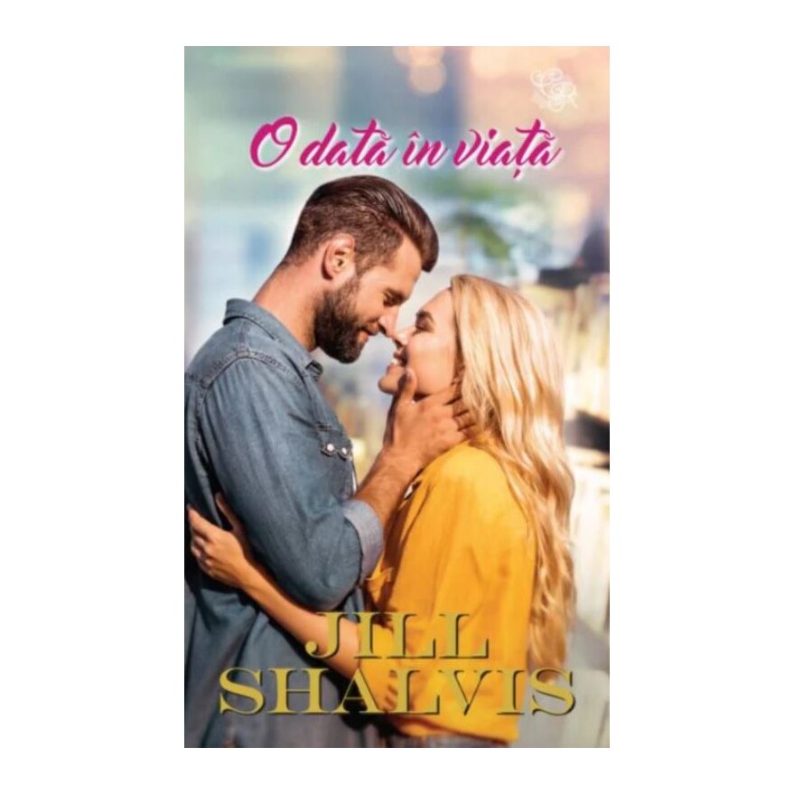 O data in viata, Jill Shalvis