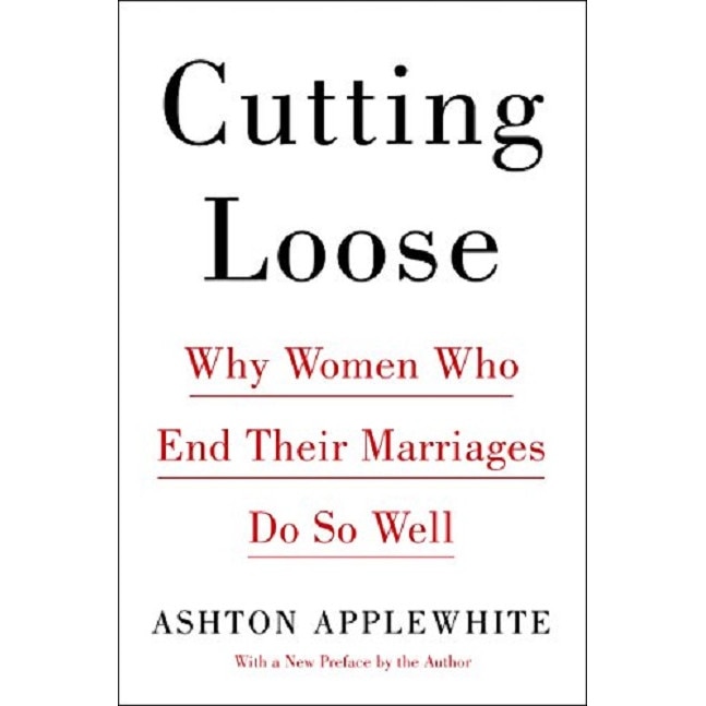 Cutting Loose - Ashton Applewhite, editia 2017