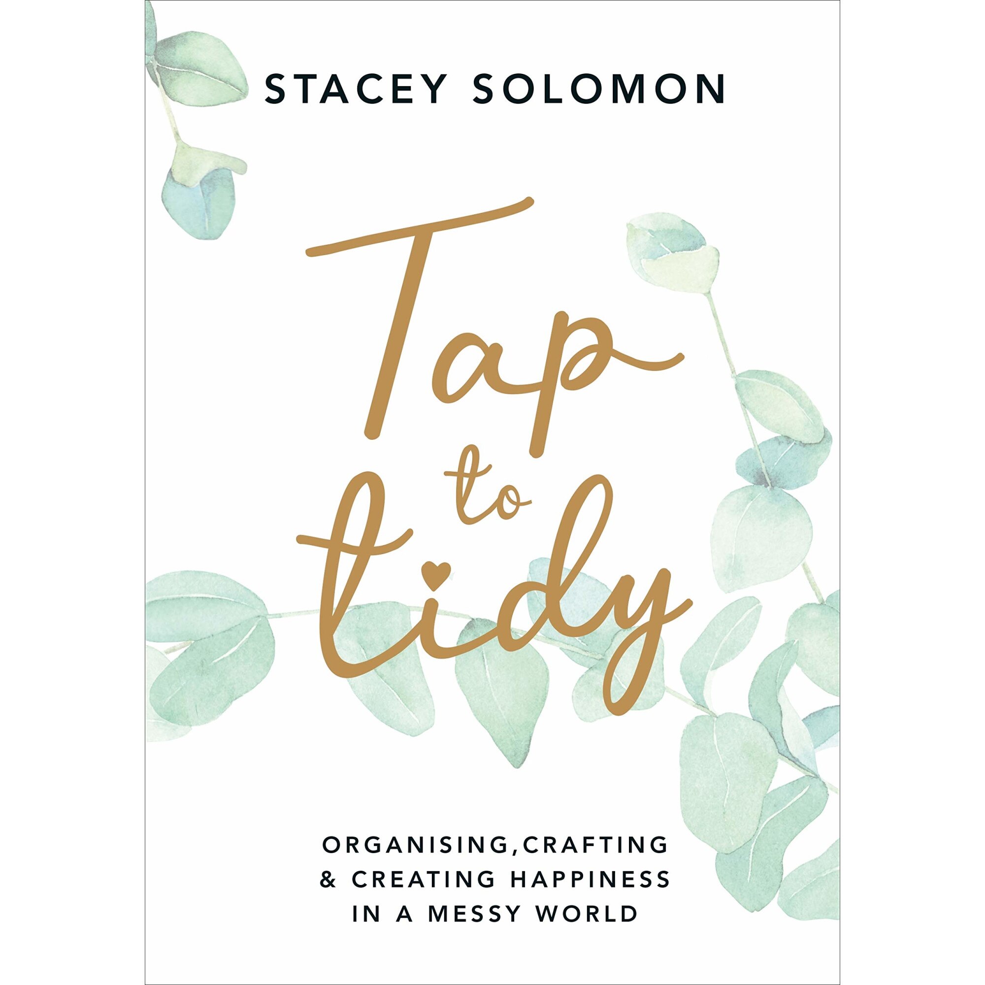 Tap to Tidy - Stacey Solomon, editia 2021