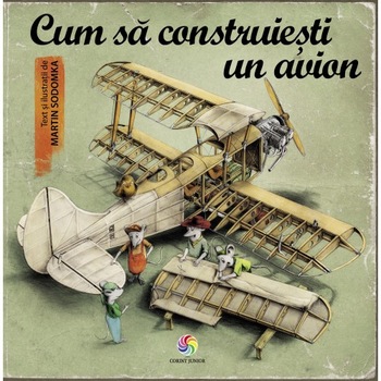 Cum sa construiesti un avion, Martin Sodomka Cum sa construiesti un avion, Martin Sodomka