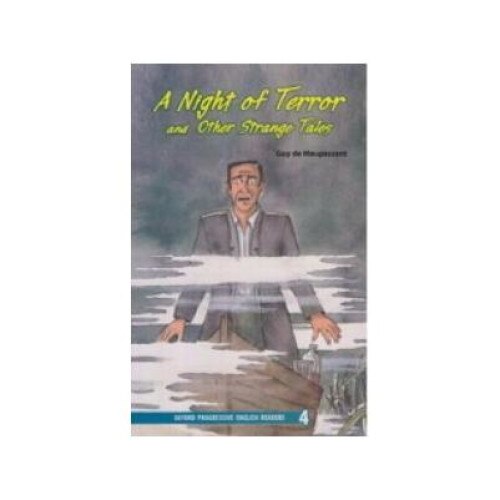 A Night of Terror and Other Strange Tales (Level 4), Guy de Maupassant