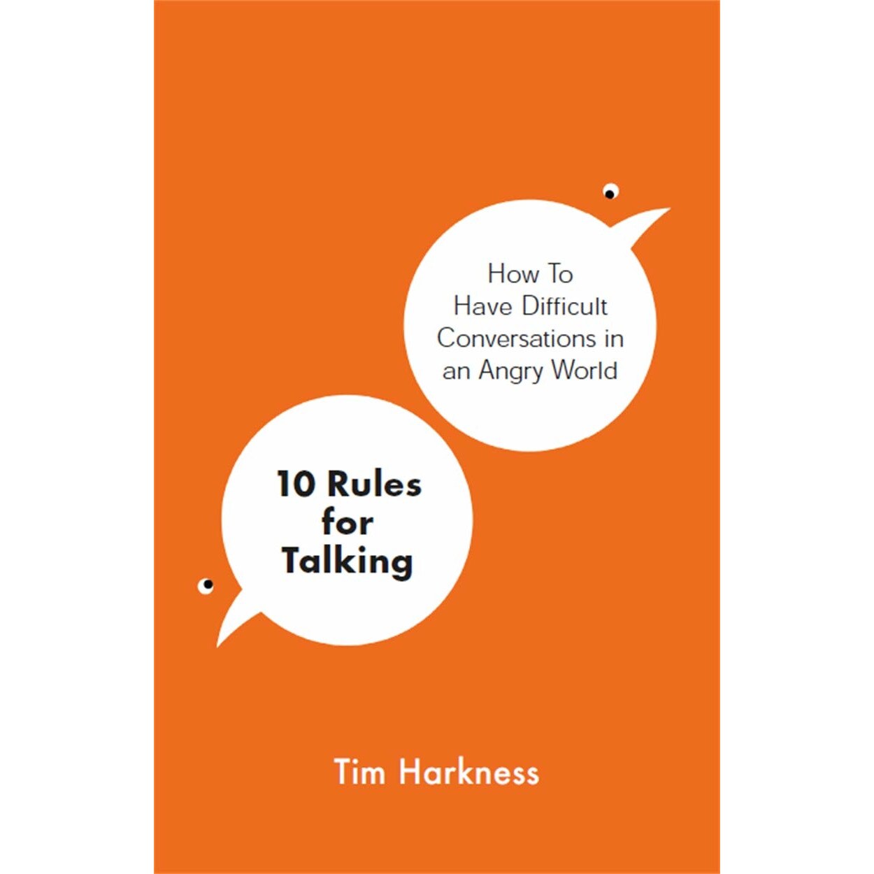 10 Rules for Talking - Tim Harkness, editia 2021