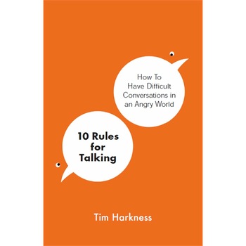 10 Rules for Talking - Tim Harkness, editia 2021 10 Rules for Talking - Tim Harkness, editia 2021